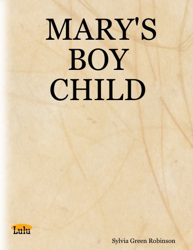 MARY'S BOY CHILD