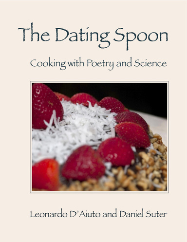 The Dating Spoon: Cooking with Poetry and Science