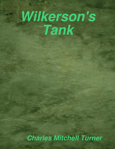 Wilkerson's Tank