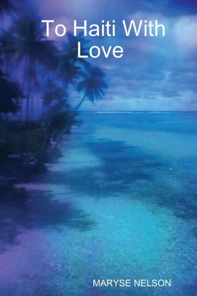 To Haiti With Love
