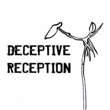 Deceptive Reception