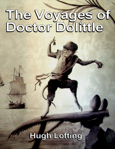The Voyages of Doctor Dolittle