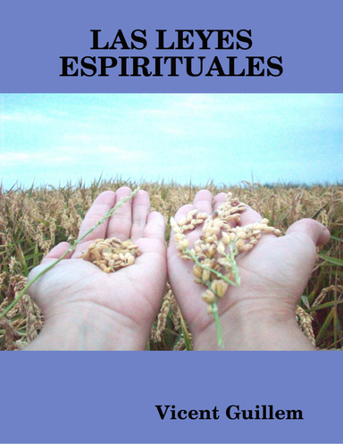 LAS LEYES ESPIRITUALES