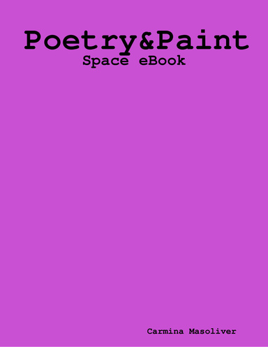 Poetry & Paint - Space