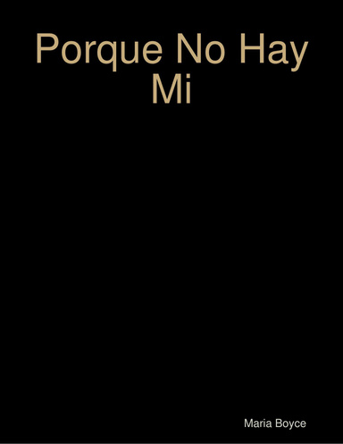 Porque No Hay Mi