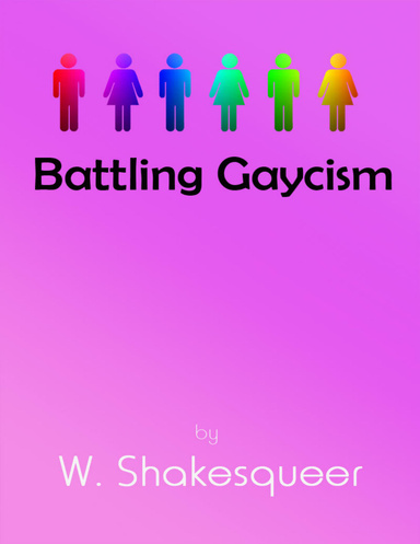 Battling Gaycism