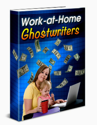 Work-at-Home Ghostwriters