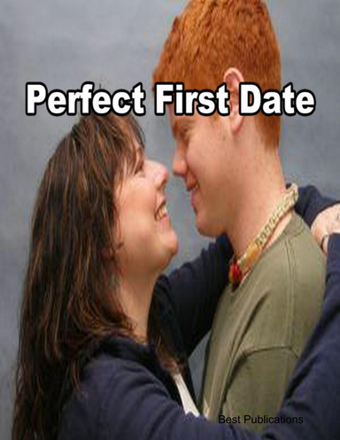 Perfect First Date