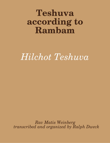 Teshuva According to Rambam: Hilchot Teshuva