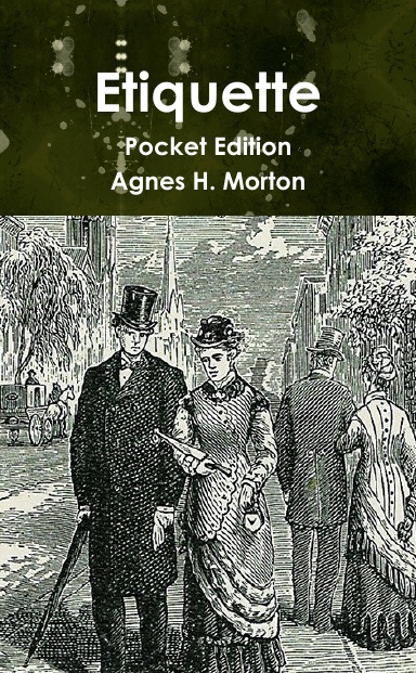 Etiquette, Pocket Edition