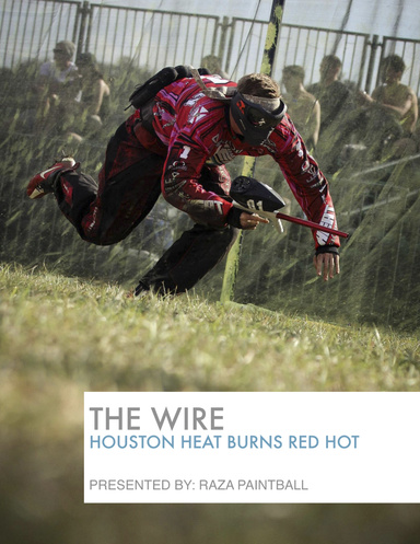 The Wire: Houston Heat Burns Red Hot