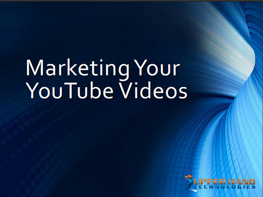 Marketing Your YouTube Videos