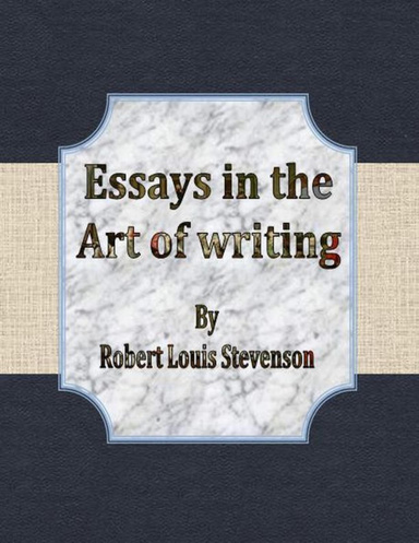 Essays in the Art of writing