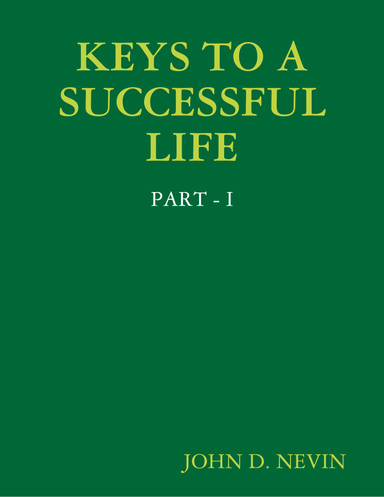 KEYS TO A SUCCESSFUL LIFE