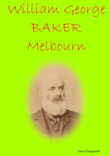 William George Baker, Melbourn