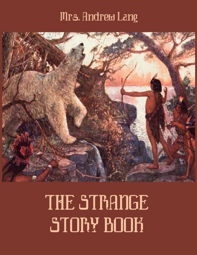 The Strange Story Book (Illustrated)
