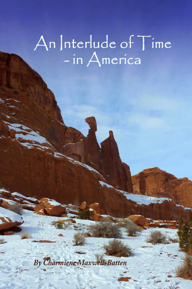 An Interlude of Time - In America