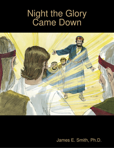 Night the Glory Came Down