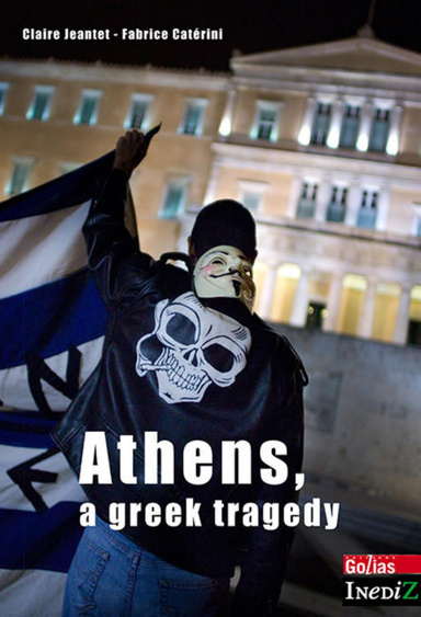 Athens, a greek tragedy