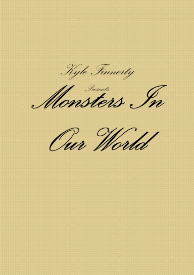 Monsters In Our World