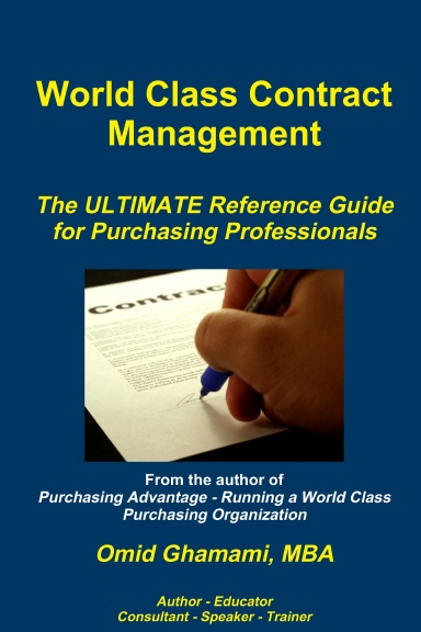 World Class Contract Management - The ULTIMATE Reference Guide for Purchasing Professionals