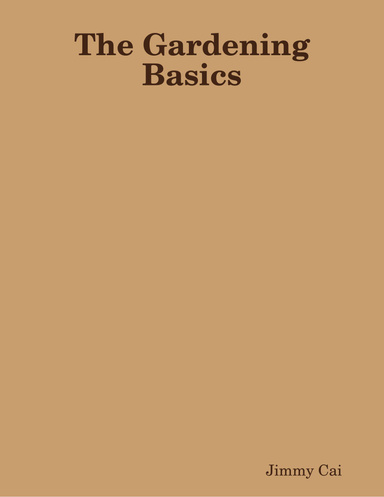 The Gardening Basics