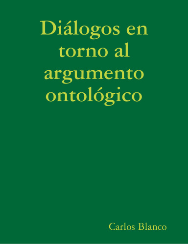 Diálogos en torno al argumento ontológico