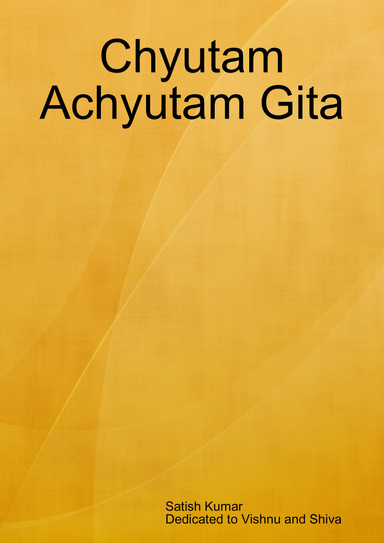 Chyutam Achyutam Gita