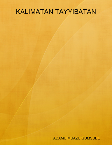 KALIMATAN TAYYIBATAN