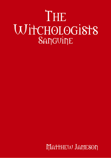 The Witchologists - Sanguine