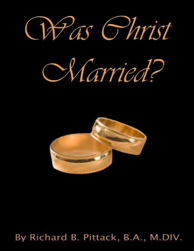 Was Christ Married?