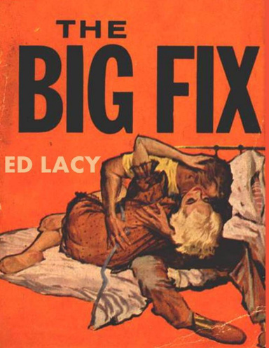The Big Fix