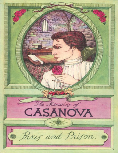 The Memoirs of Casanova: Paris and Prison