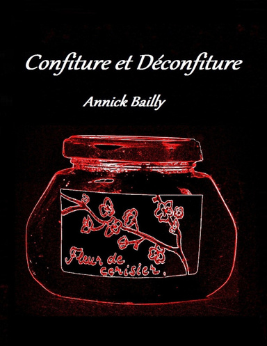 Confiture et déconfiture