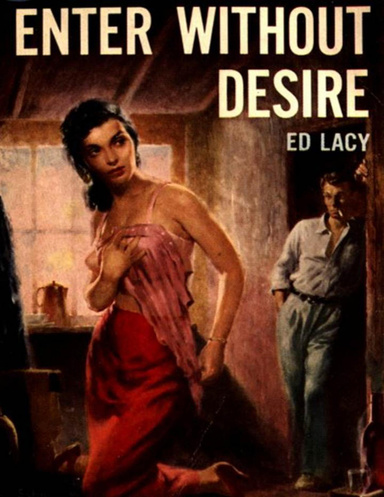 Enter Without Desire