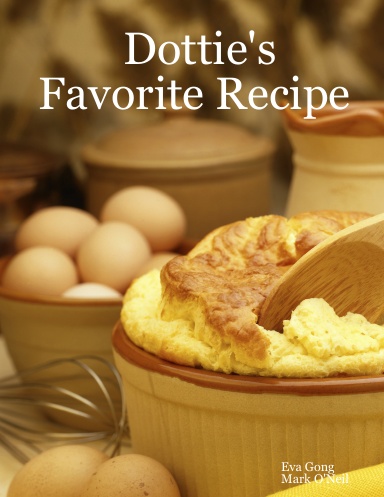 Dottie's Favorite Recipe