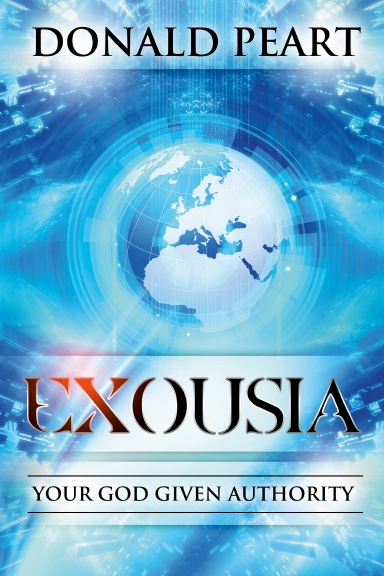 Exousia, Your God Given Authority
