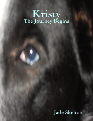 Kristy: The Journey Begins