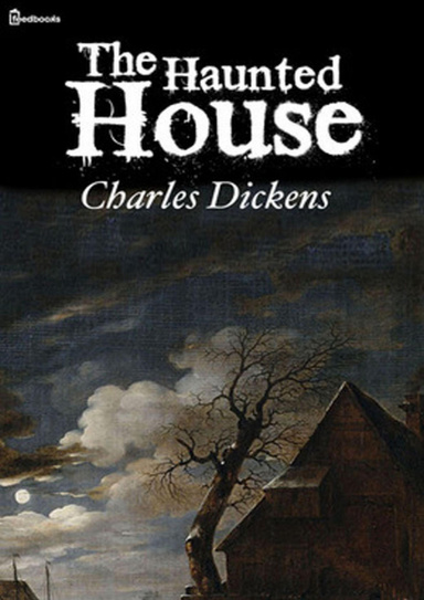 The Haunted House