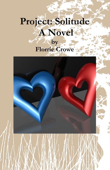 Project: Solitude - A Novel