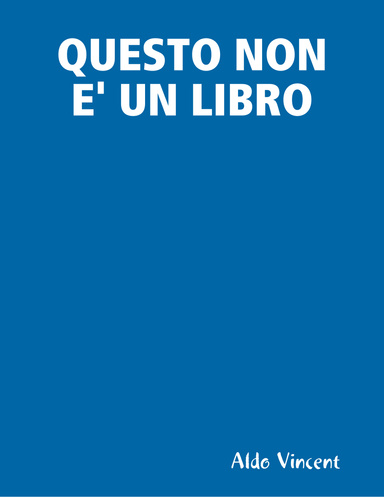 QUESTO NON E' UN LIBRO