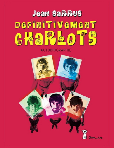 Définitivement Charlots