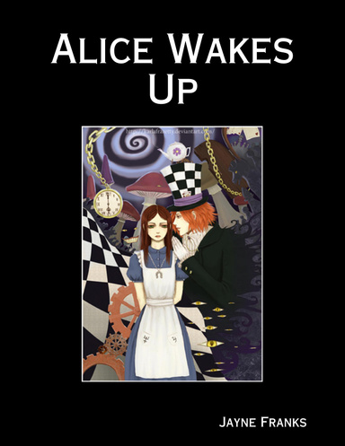 Alice Wakes Up