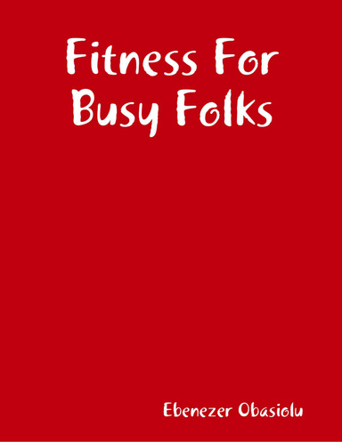 Fitness For Busy Folks