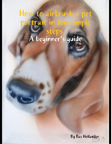 How to airbrush a pet portrait in ten simple steps