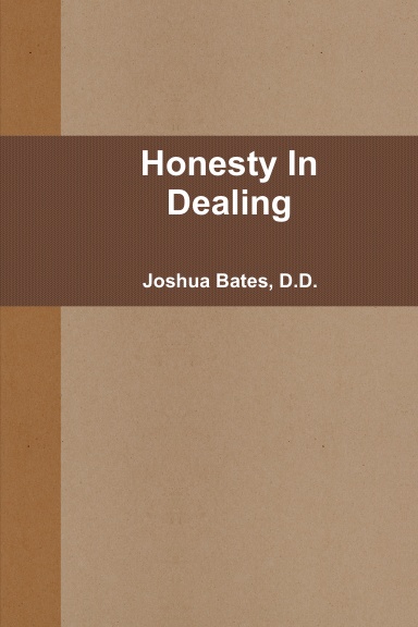 Honesty In Dealing