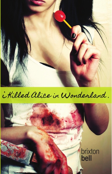 I Killed Alice In Wonderland