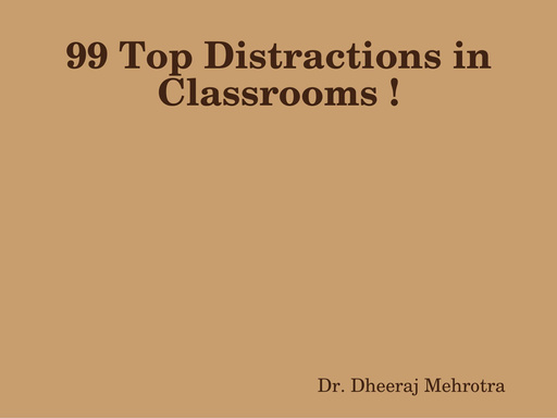 99 Top Distractions in Classrooms !