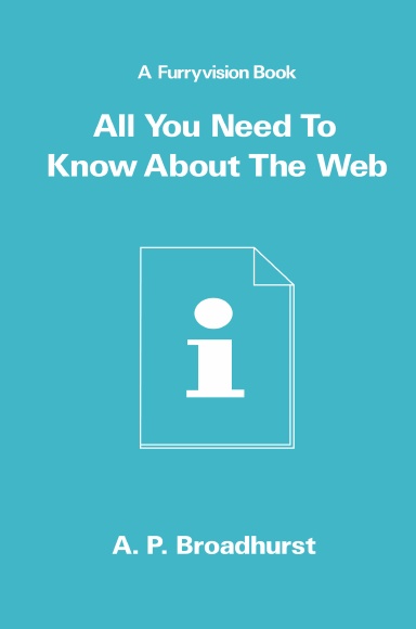 All You Need To Know About The Web