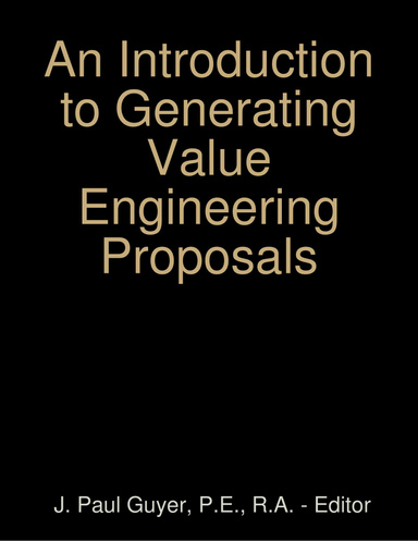 An Introduction to Generating Value Engineering Proposals
